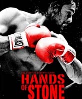 Смотреть Онлайн Каменные кулаки / Hands of Stone [2014]